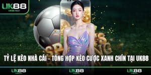tỷ lệ kèo nhà cái